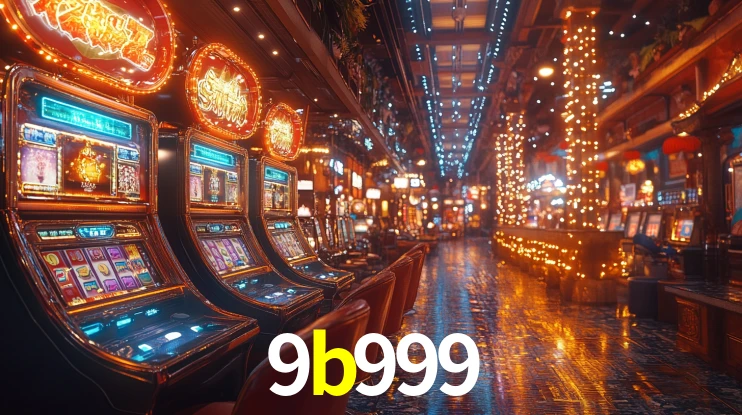 9b999 - Melhor Cassino De Caça-Níqueis Online - 9b999.com